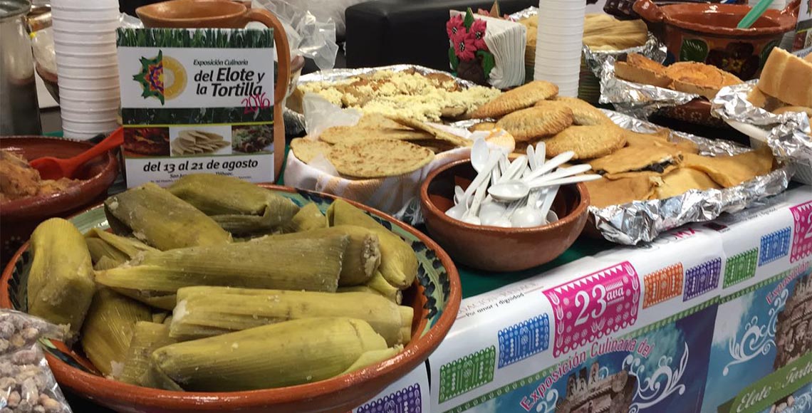 5 buenas razones para asistir a la Feria del Elote y la Tortilla en Tláhuac
