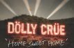 Estrenan Mötley Crüe y Dolly Parton Home sweet home