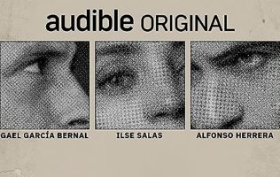 Hilde Krüger, el audiodrama de Ilse Salas, Alfonso Herrera y Gael García